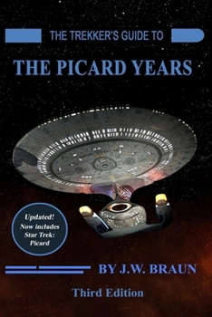 Paperback The Trekker's Guide to the Picard Years Book