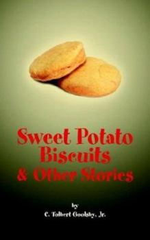 Paperback Sweet Potato Biscuits & Other Stories Book