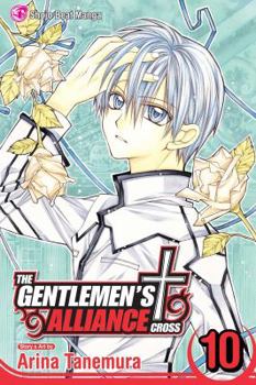 The Gentlemen's Alliance †, Vol. 10 - Book #10 of the Gentlemen's Alliance