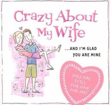 Paperback Crazy about My Wife Book