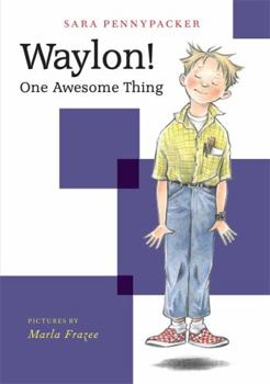 Hardcover Waylon! One Awesome Thing Book