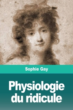 Paperback Physiologie du ridicule [French] Book