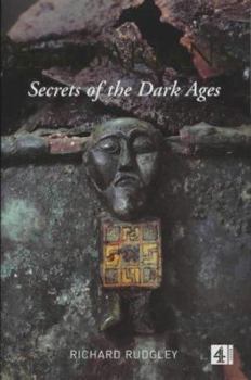 Hardcover Barbarians: Secrets of the Dark Ages: Secrets of the Dark Ages Book