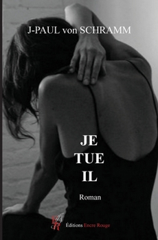 Paperback Je Tue Il [French] Book