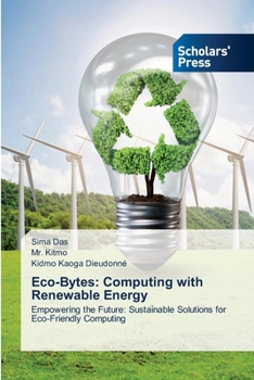 Paperback Eco-Bytes: Computing with Renewable Energy Book