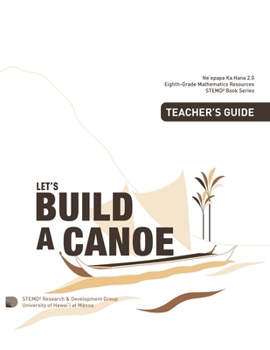Paperback Let's Build a Canoe, Teacher's Guide: Grade 8 Mathematics Resources Book