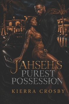 Paperback Jahseh's Purest Possession Book