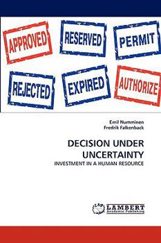 Paperback Decision Under Uncertainty Book