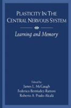 Paperback Plasticity in the Central Nervous System: Learning and Memory Book
