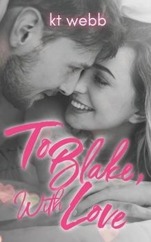 Paperback To Blake, With Love Book