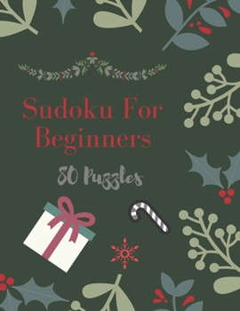 Paperback Sudoku For Beginners: Sudoku Puzzles Book - Christmas Edition, Easy Sudoku Puzzle Book For Adults, 80 Puzzles With Solutions, Sudoku One Puz Book