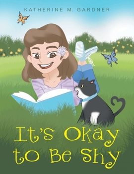 Paperback It's Okay to Be Shy Book