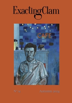 Paperback Exacting Clam No. 14: Autumn 2024 Book