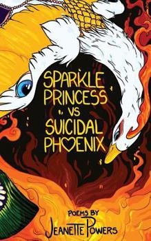 Paperback Sparkle Princess vs. Suicidal Phoenix Book