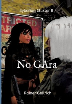 Paperback No GAra: Syberian Cluster II - Die Verbotene Zone [German] Book