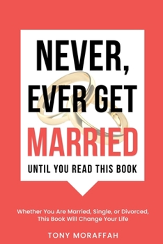 Paperback Never, Ever Get Married Book