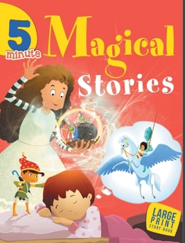 Hardcover 5 Minute Magical Stories: Large Print Book