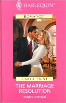 The Marriage Resolution - Book #4 of the Sweet Revenge/Seduction