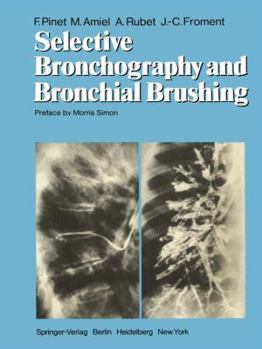 Paperback Selective Bronchography and Bronchial Brushing Book