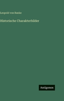 Hardcover Historische Charakterbilder [German] Book