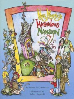 Mrs. Murphy's Marvelous Mansion