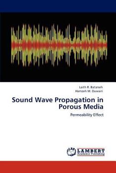 Paperback Sound Wave Propagation in Porous Media Book