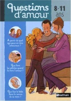 Hardcover QUESTIONS D AMOUR 8 11 ANS [French] Book