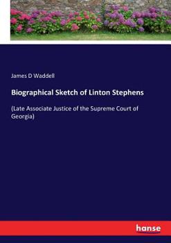 Biographical sketch of Linton Stephens