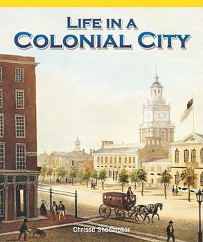 Paperback Life in a Colonial City Book