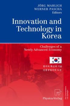 Paperback Innovation and Technology in Korea: Challenges of a Newly Advanced Economy Book
