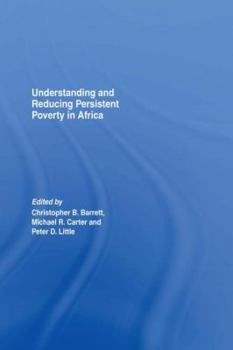 Paperback Understanding and Reducing Persistent Poverty in Africa Book