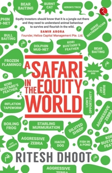 A Safari in the Equity World: Applying Animal Kingdom Strategies to the Investment World