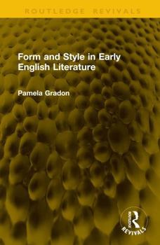 Hardcover Form and Style in Early English Literature Book