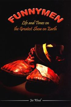 Paperback Funnymen: Life and Times on the Greatest Show on Earth Book