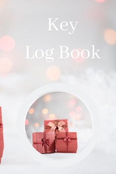 Paperback Key Log Book: Key Control Log, Key Sign Out Sheet, Key Inventory Sheet, Key Register Log Book