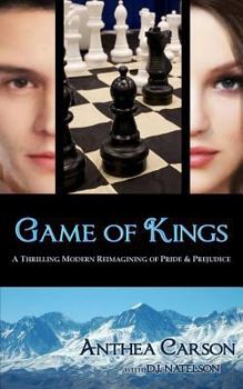 Paperback Game of Kings: A Thrilling Modern Reimagining of Pride and Prejudice Book