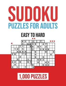 Paperback Sudoku Puzzles for Adults: 1,000 Puzzles Easy to Hard, Sudoku Book with Solutions Book