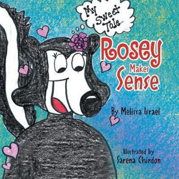 Paperback Rosey Makes Sense Book