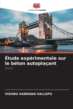 Paperback Étude expérimentale sur le béton autoplaçant [French] Book