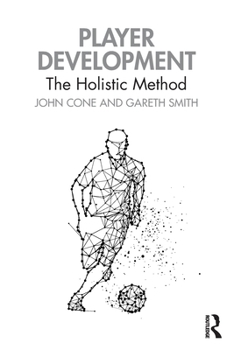 Paperback Player Development: The Holistic Method Book