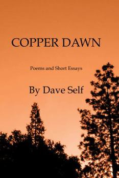 Paperback Copper Dawn - Poems and Short Essays Book