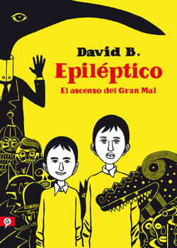 Epileptico (Spanish Edition) - Book #1 of the L'Ascension du Haut Mal