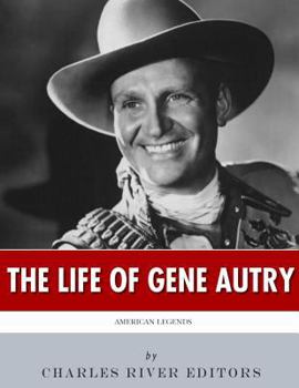 Paperback American Legends: The Life of Gene Autry Book