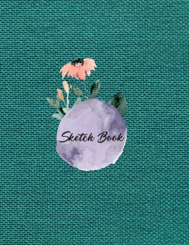 Sketchbook Journal for Girls: 120 Pages of 8.5"x11" Blank Paper for Drawing, Sketching and Creative Doodling. Personalized Artist Notebook and Sketchbook Journal