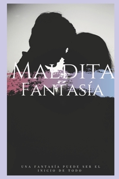 Paperback Maldita Fantasía [Spanish] Book