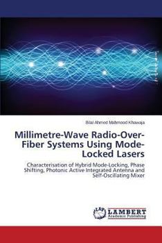 Paperback Millimetre-Wave Radio-Over-Fiber Systems Using Mode-Locked Lasers Book