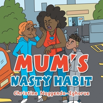 Paperback Mum's Nasty Habit Book