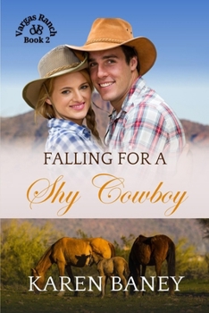 Falling for a Shy Cowboy: A Secret Crush Single Mom Christian Cowboy Romance (Vargas Ranch Book 2) - Book  of the Vargas Ranch