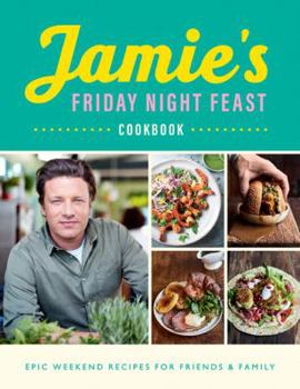 Paperback Jamie's Friday Night Feast Book