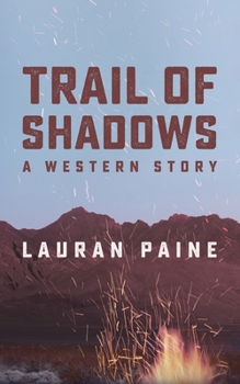 Paperback Trail of Shadows: A Western Story Book